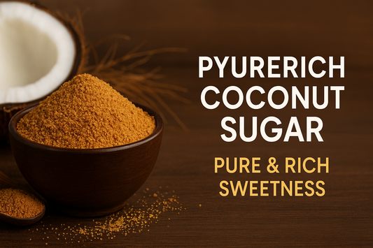 Coconut Sugar – The Natural Sweetness Your Body Loves