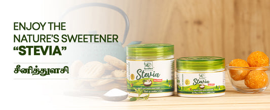 "STEVIA – THE NATURE’S SWEETEST GIFT"